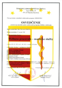Osvedčenie o absolvovaní akreditovaného vzdelávacieho programu Wellness pracovník - masérske služby